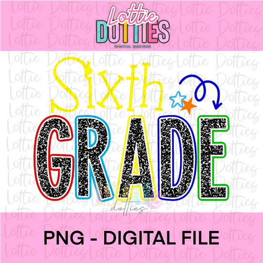 Sixth Grade PNG - Back To School Design - 6th Grade