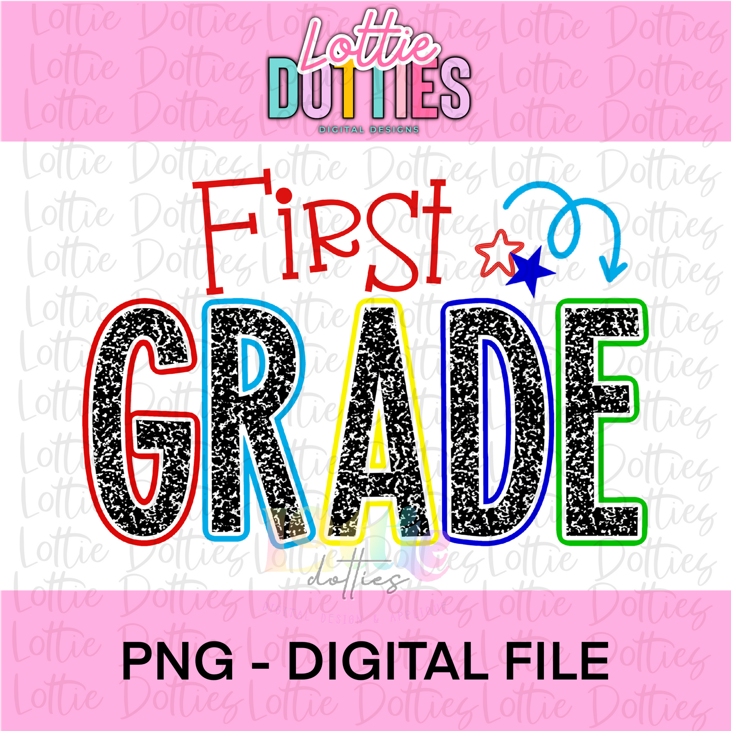 First Grade PNG - Back To School Design - 1st Grade