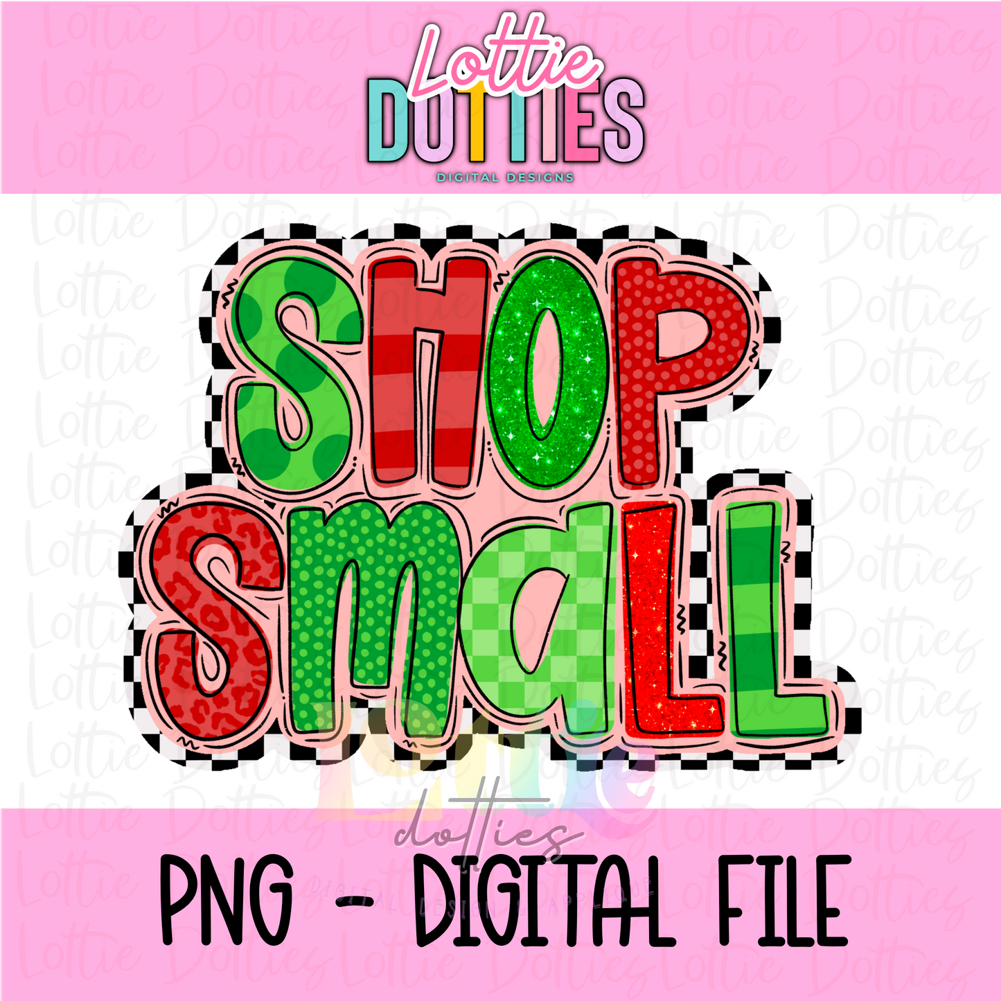 Shop Small Christmas - Shop Small Png - Small Business Sublimation Design- Digital Download