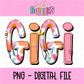 GiGi Png - floral GiGi PNG - Digital Download