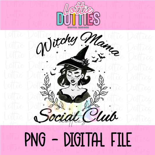 Witchy Mama Social Club - Spooky Halloween Designs - Digital Download
