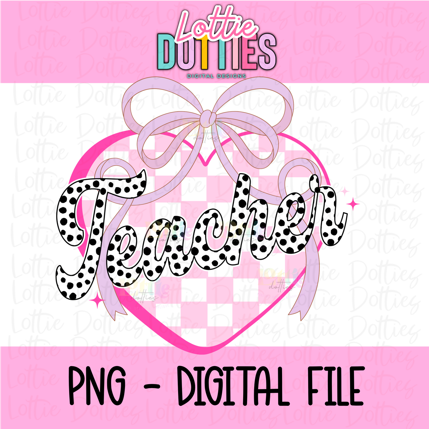 Teacher Heart PNG - Teacher Heart Pink - Valentine's Day Sublimation - Valentines Design