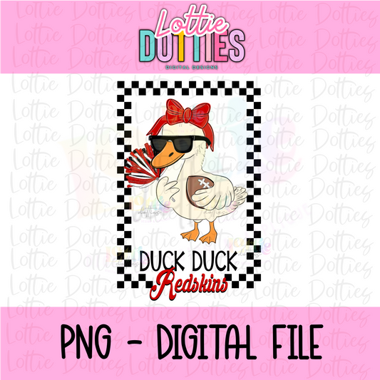 Duck Duck Redskins PNG - Girls Redskins design - Digital Download - mascot