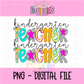 Kindergarten Teacher PNG - Poppy Teacher Designs - Digital Download