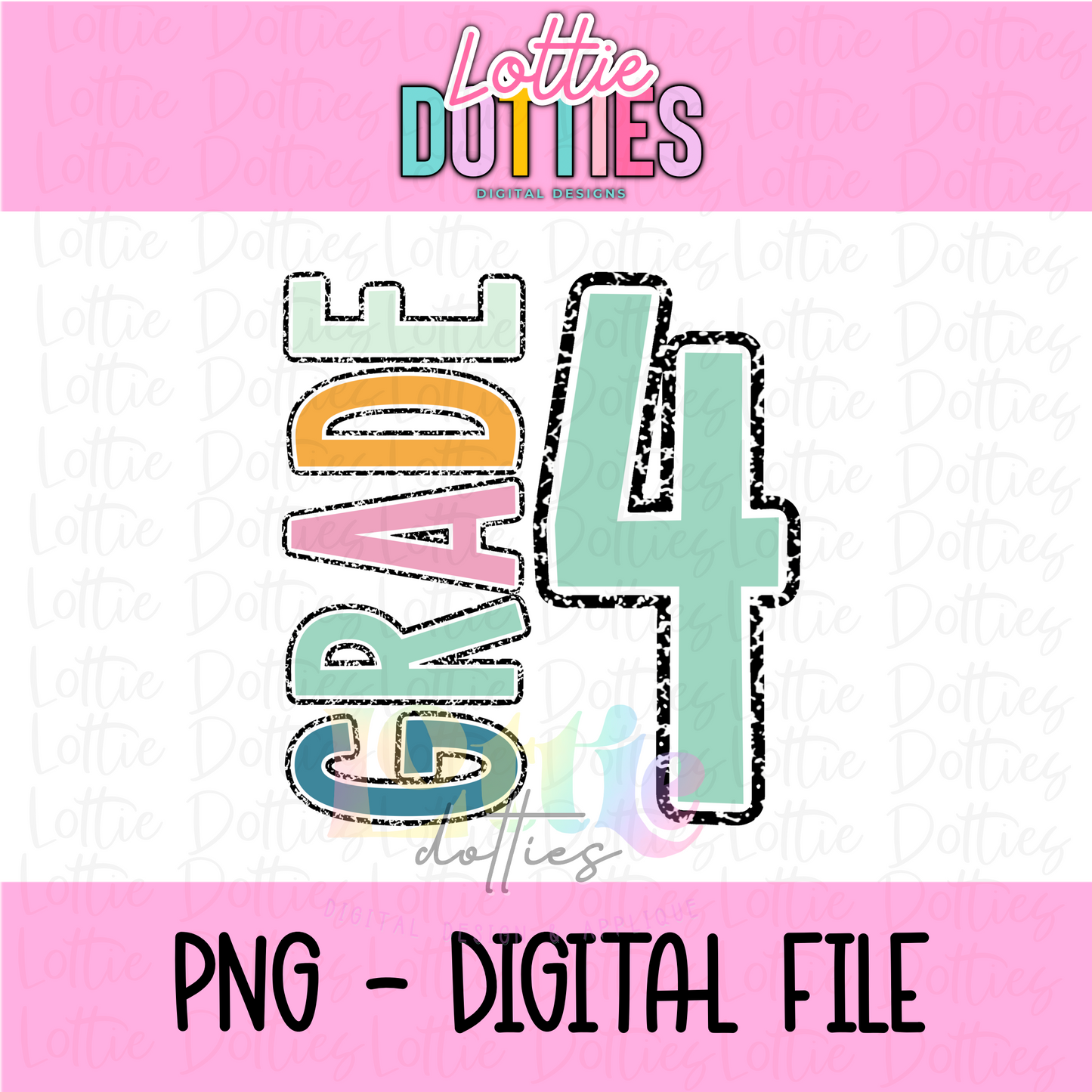 Fourth Grade PNG - Back To School - Sublimation - Digital Download