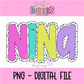 Nina Dottie PNG  - Digital Download - Sublimation Design