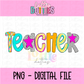 Teacher PNG - Poppy Teacher Designs - Digital Download