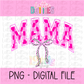 Mama Checkered PNG - Mama Pink Checkered - Sublimation - Digital Download