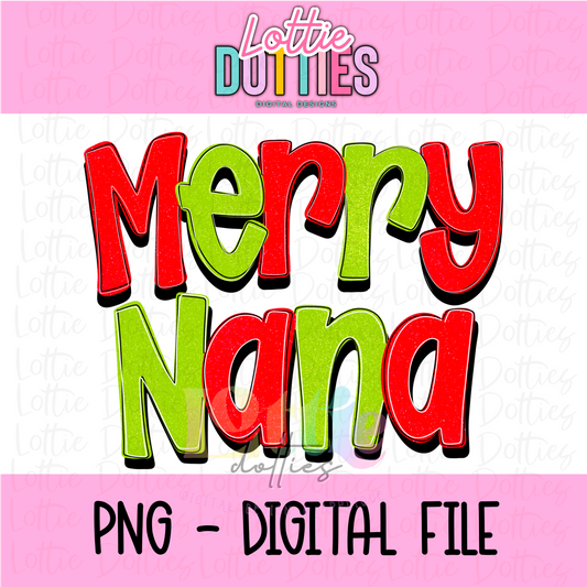 Merry Nana Png - Christmas Sublimation Design- Digital Download