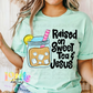 Raised on Sweet Tea & Jesus PNG - Sublimation - Digital Download