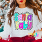 Santa Baby Bright PNG - Santa Baby Christmas PNG - Sublimation