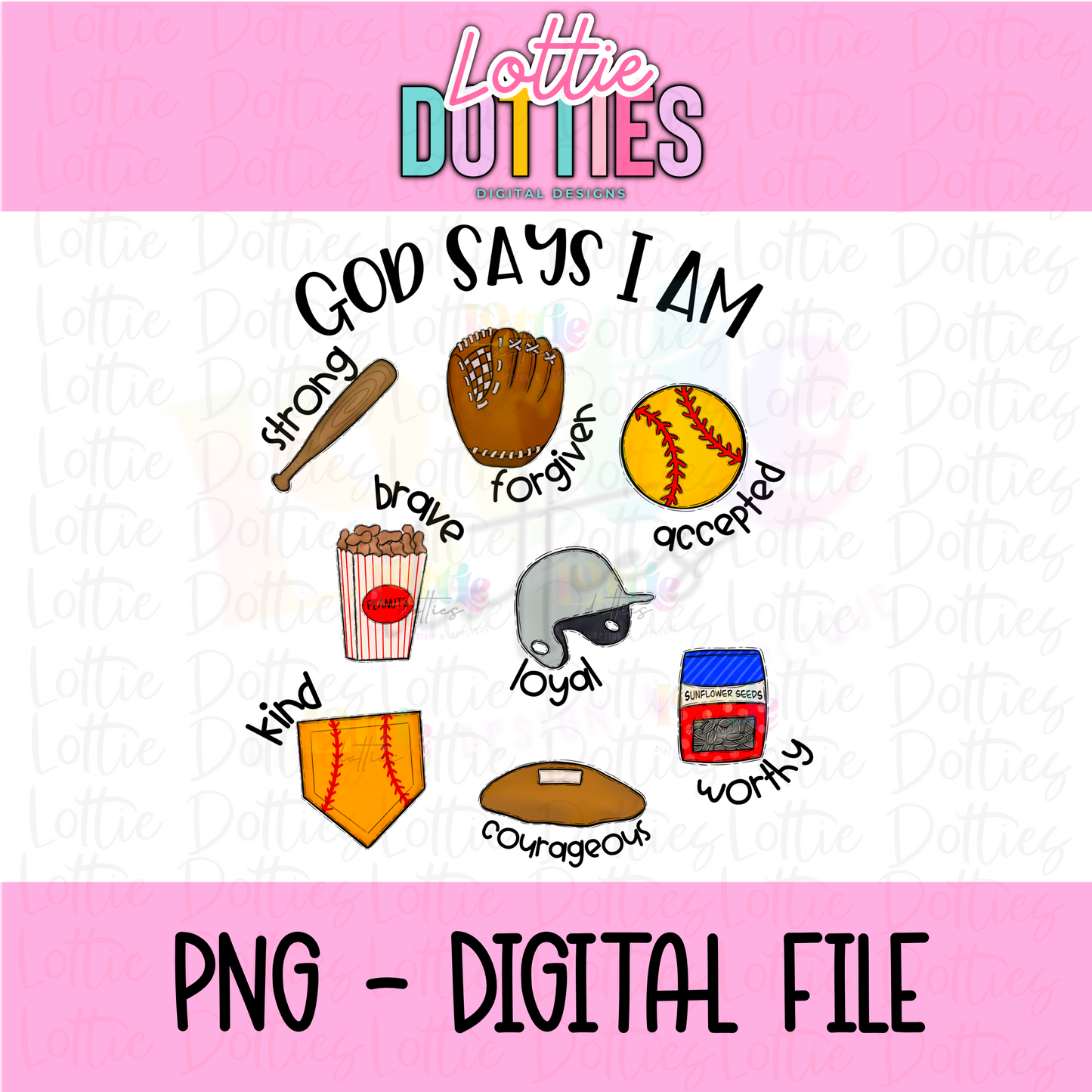 God Says I Am - Softball - Png - Softball PNG - Digital Download