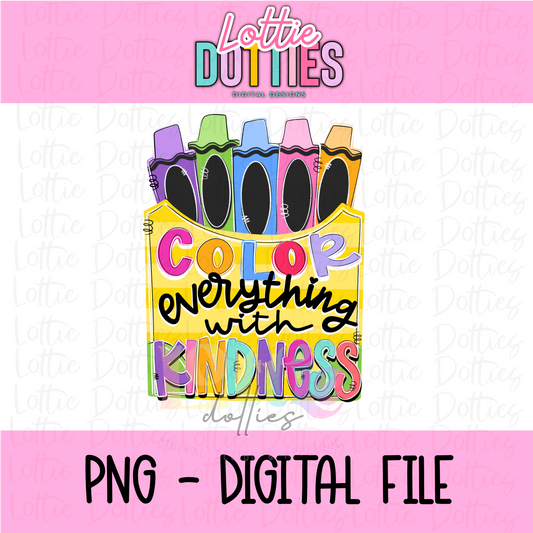 Color with Kindness PNG - Coloring Box - Sublimation - Digital Download