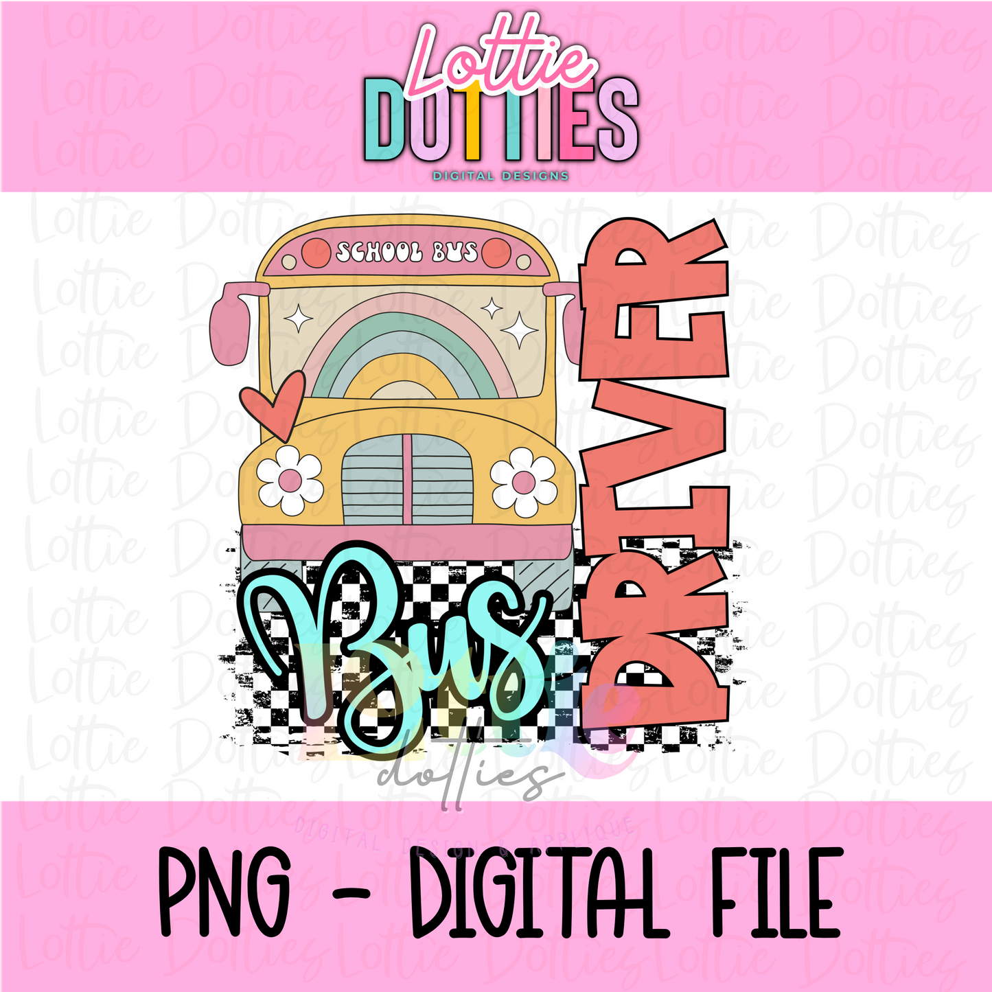 Bus Driver PNG - Teacher Designs - Digital Download