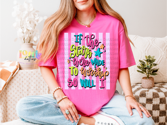 If the Stars Were Made to Worship PNG | Christian Sublimation Design | Faith Graphic PNG | Worship Quote Digital Download
