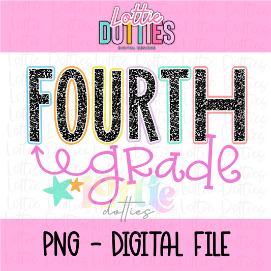 Fourth Grade PNG - Back To School - Sublimation - Digital Download