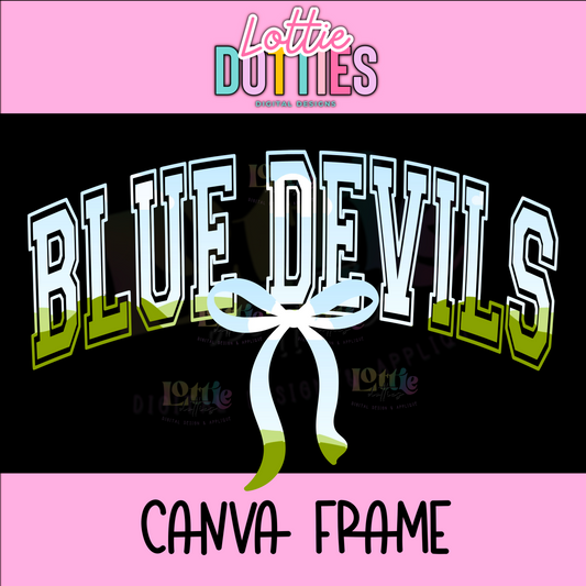 Blue Devils Canva Frame - Canva Frames - Digital Download
