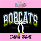 Bobcats Canva Frame - Canva Frames - Digital Download