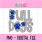 Bulldogs Royal PNG - Bulldogs Paw sublimation design - Digital Download