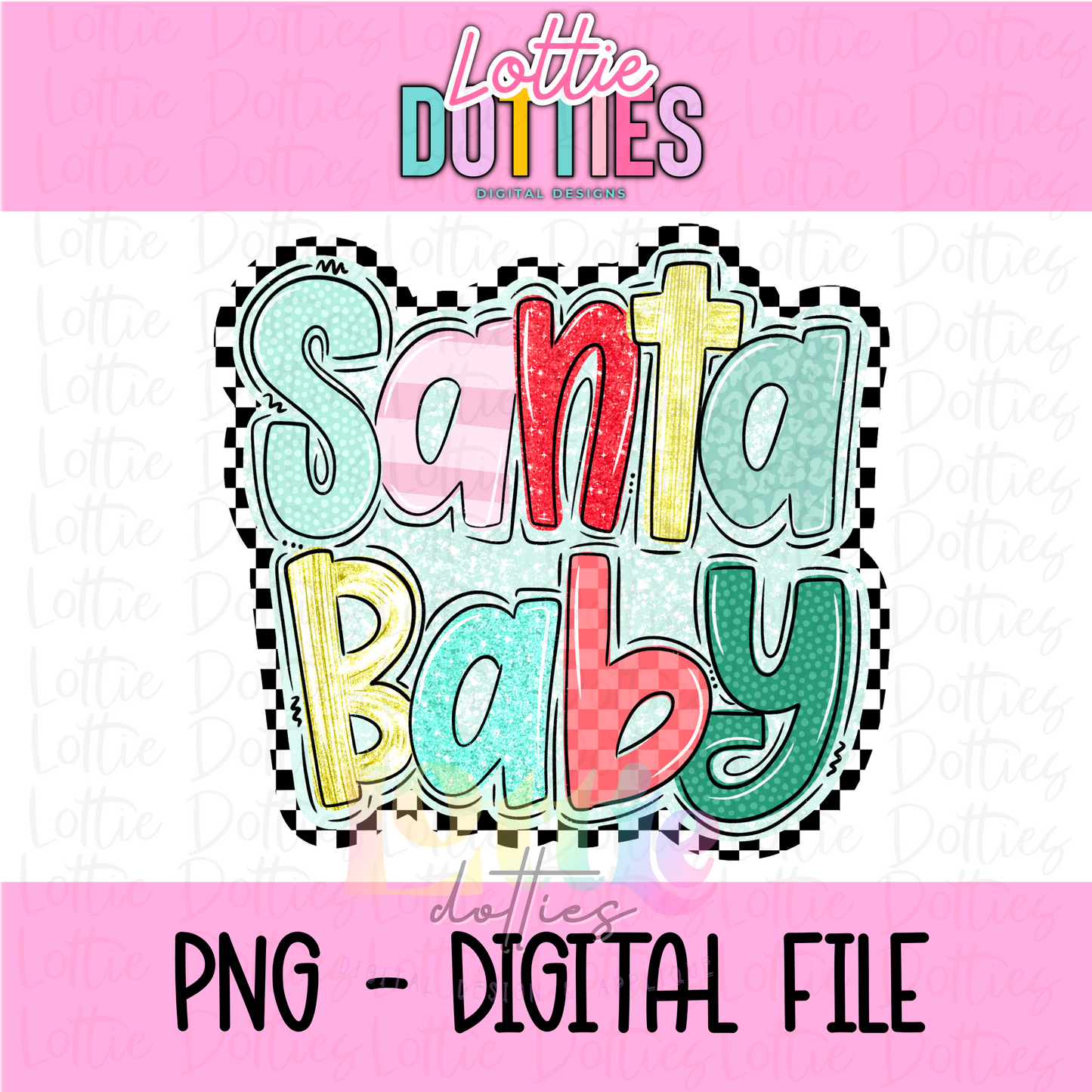 Santa Baby PNG - Santa Baby Christmas PNG - Sublimation