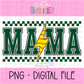 Mama Softball Lightning Bolt - Dark Green - PNG - Design Sublimation - Digital Download