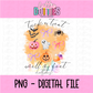 Trick or Treat Smell My Feet PNG - Orange Halloween - Sublimation - Digital Download