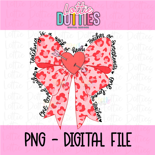 Teacher Bow PNG - Valentine's Day Sublimation - Valentines Design