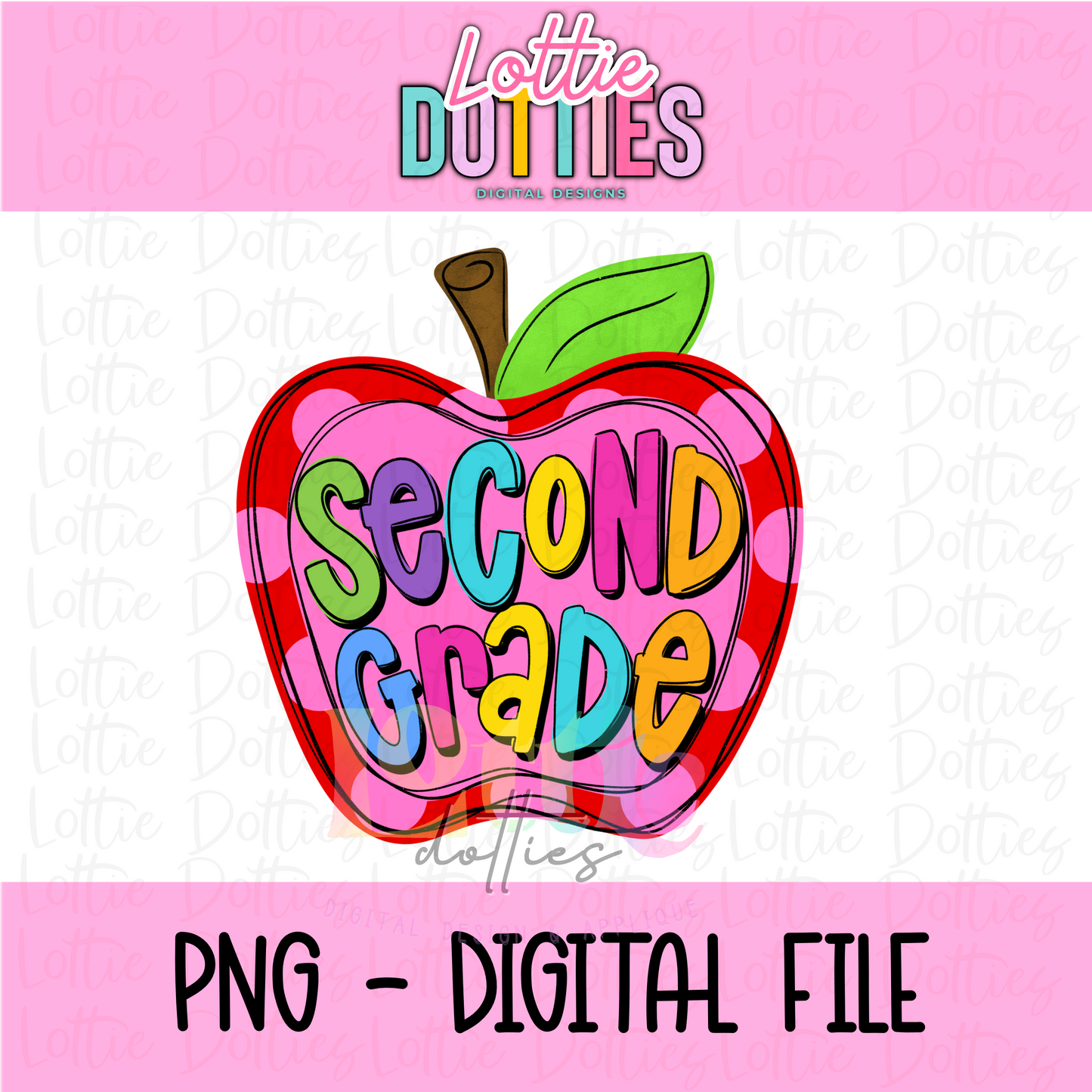 Second Grade Apple PNG - 2nd Grade Apple Sublimation - Digital Design