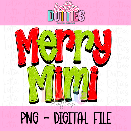 Merry Mimi Png - Christmas Sublimation Design- Digital Download