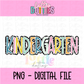 Kindergarten PNG - Back To School - Sublimation - Digital Download