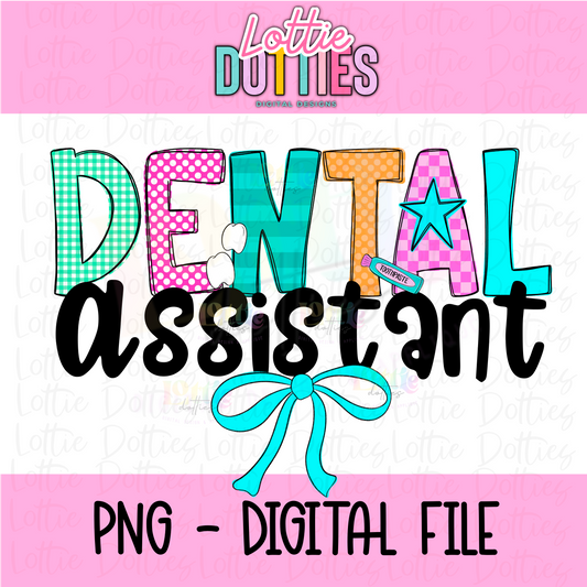 Dental Assistant - Dental Assistant PNG- Instant Download