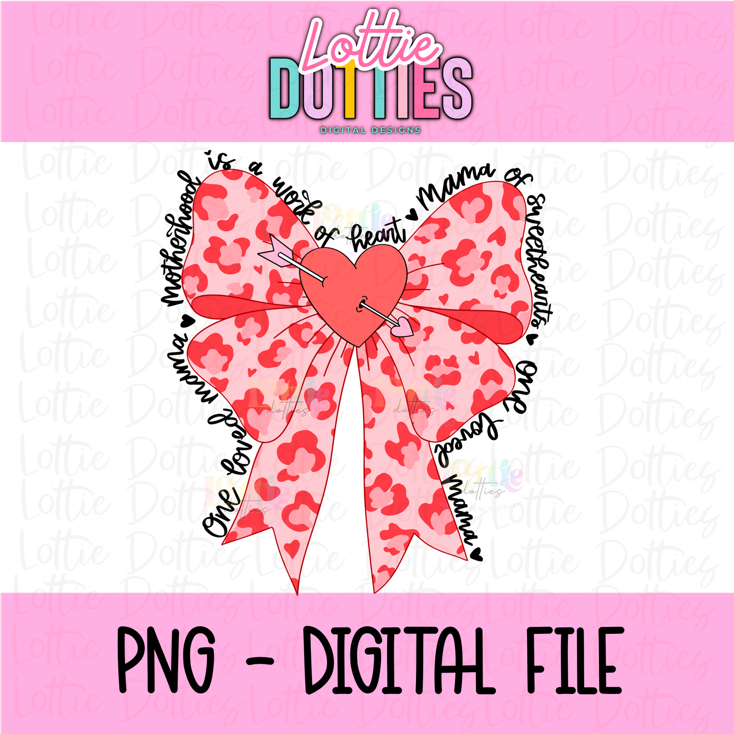 Mama Bow PNG - Valentine's Day Sublimation - Valentines Design