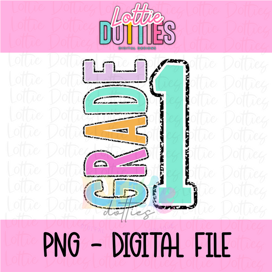 First Grade PNG - Back To School - Sublimation - Digital Download