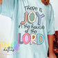 There Is JOY In The House Of The Lord Png - Joy Sublimation Design - Digital Download