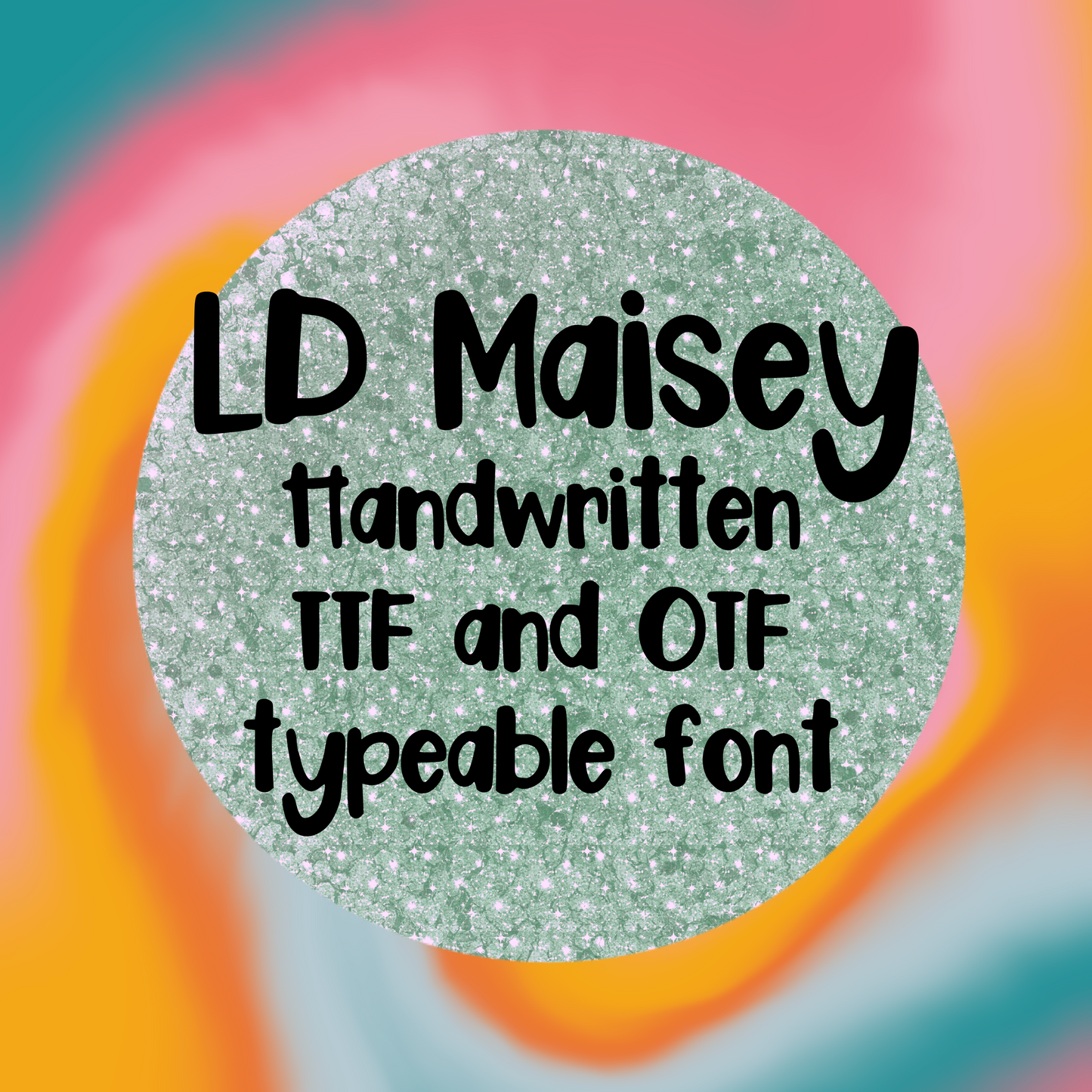 Maisy Font - Handwritten Font- true type font - otf and ttf - type able font