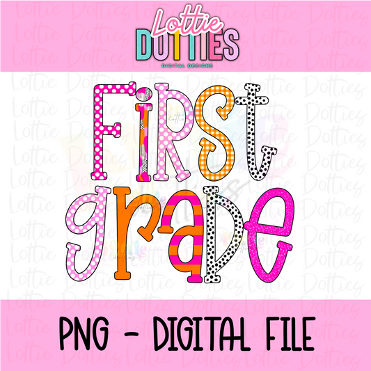 First Grade PNG - First Grade Sublimation - Digital Design