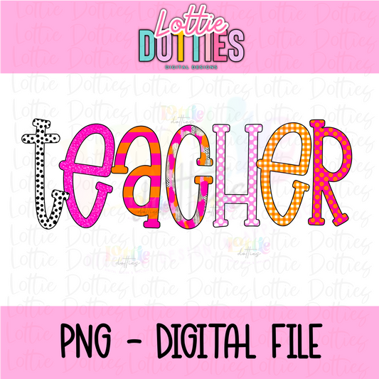 Teacher PNG - Back To School - Sublimation - Digital Download