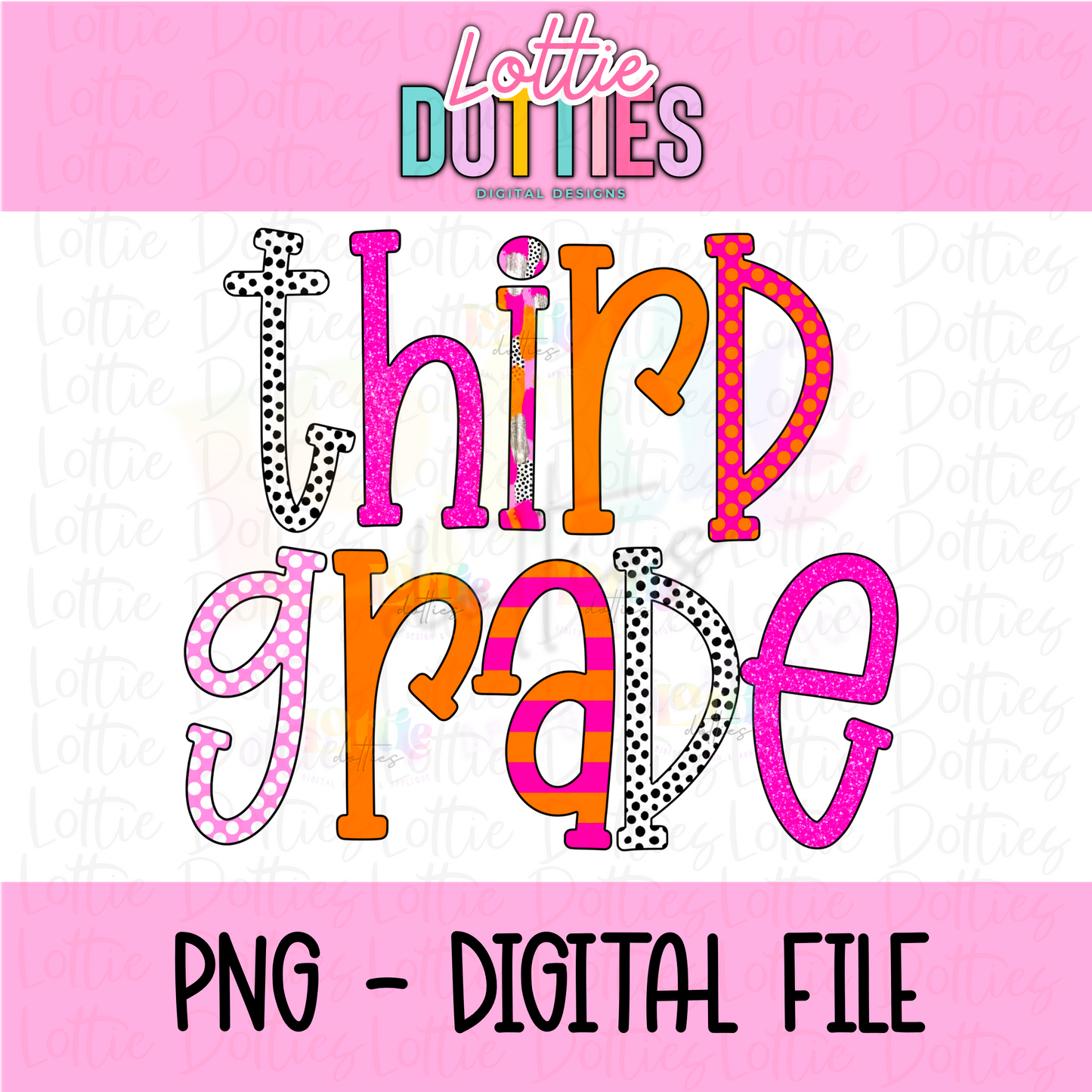 Third Grade PNG - Third Grade Sublimation - Digital Design