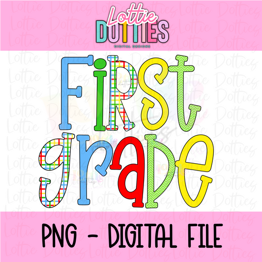 First Grade PNG - First Grade Sublimation - Digital Design