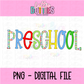 Preschool Png - School Sublimation  - Back To School  Design