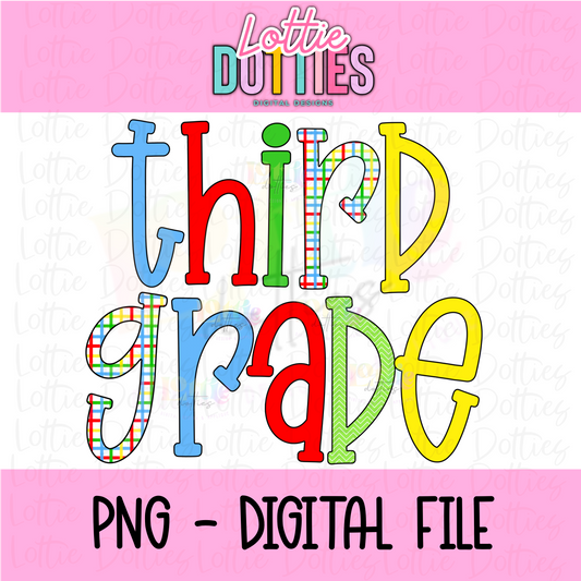 Third Grade PNG - Third Grade Sublimation - Digital Design