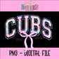 Cubs PNG - Cubs coquette design -  sublimation design - Digital Download