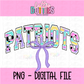 Patriots PNG - Patriots Sublimation Design - Digital Download
