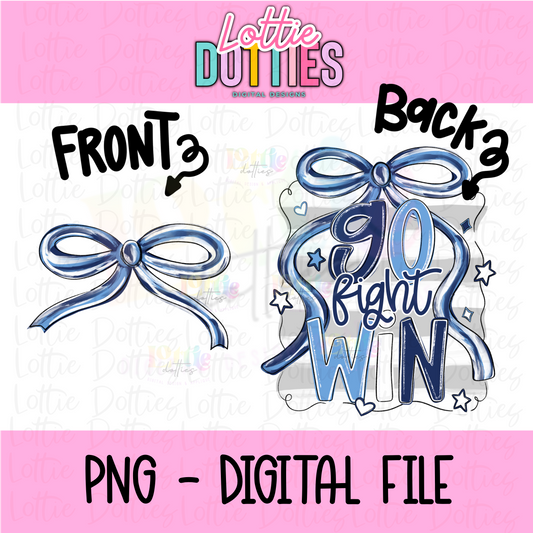 Go Fight Win PNG - Navy & columbia blue School Spirit - Sublimation - Digital Download