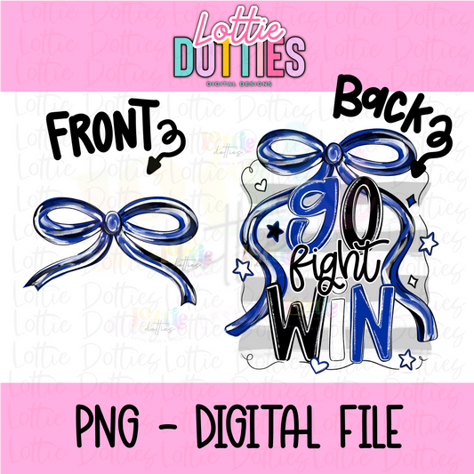 Go Fight Win PNG - Blue & Black School Spirit - Sublimation - Digital Download