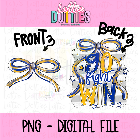 Go Fight Win PNG - Royal & Gold School Spirit - Sublimation - Digital Download