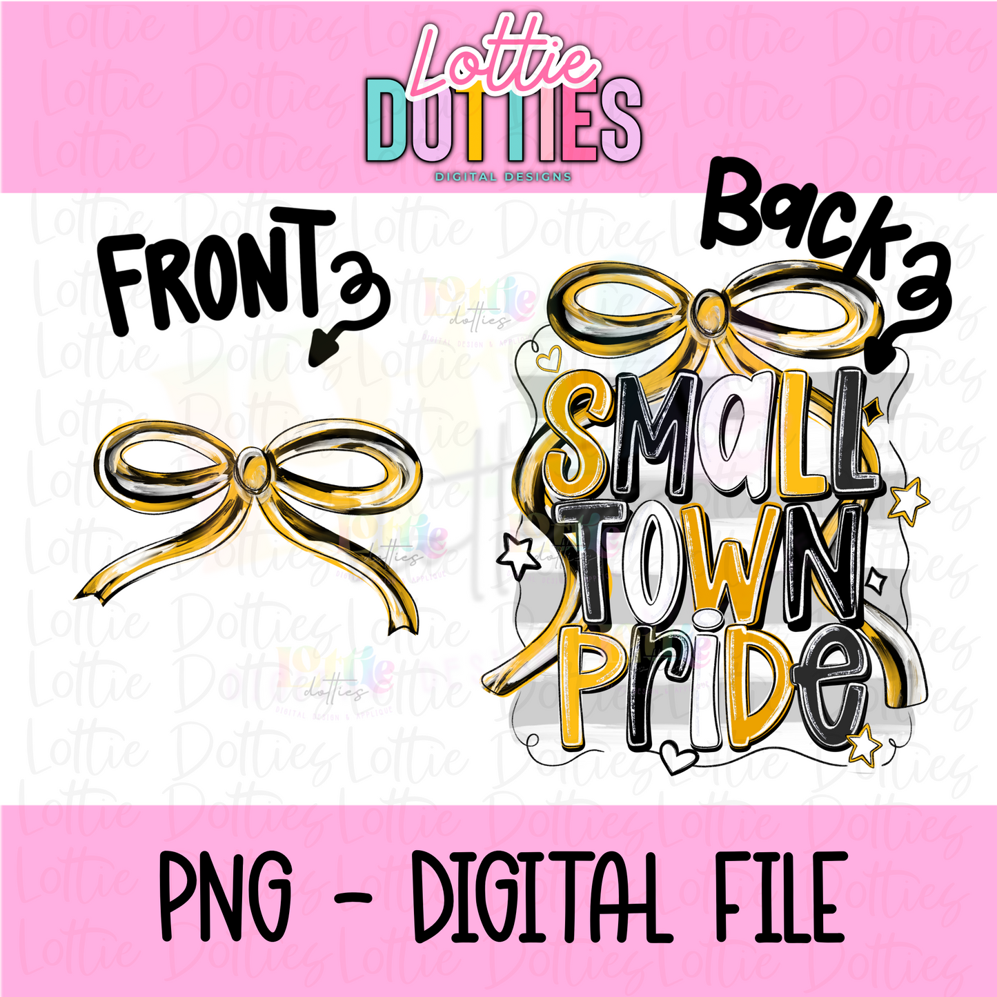 Small town pride PNG - Black & Gold School Spirit - Sublimation - Digital Download