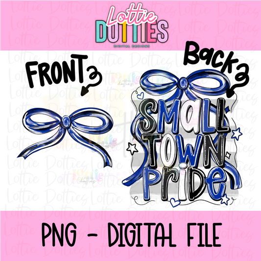 Small Town Pride PNG - Blue & Black Small Town - Sublimation - Digital Download