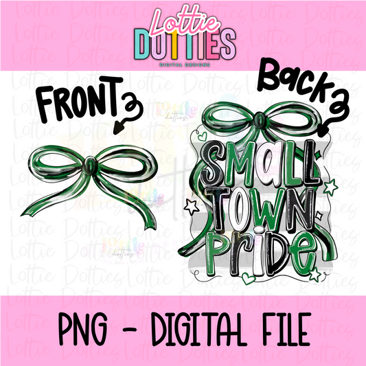 Small Town Pride PNG - Green & Black Small Town - Sublimation - Digital Download