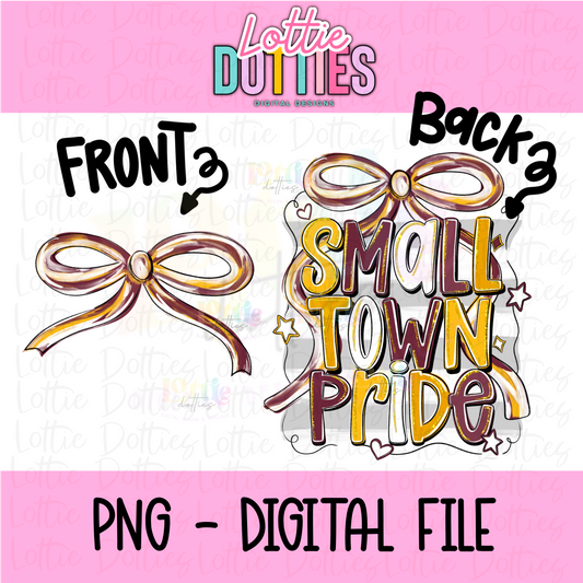 Small Town Pride PNG - Maroon & Gold Small Town - Sublimation - Digital Download